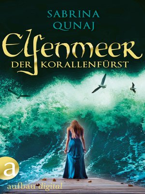 cover image of Elfenmeer – Der Korallenfürst